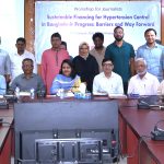 উচ্চ রক্তচাপ মোকাবেলায় টেকসই অর্থায়নের আহ্বান: সাংবাদিক কর্মশালায় বক্তারা